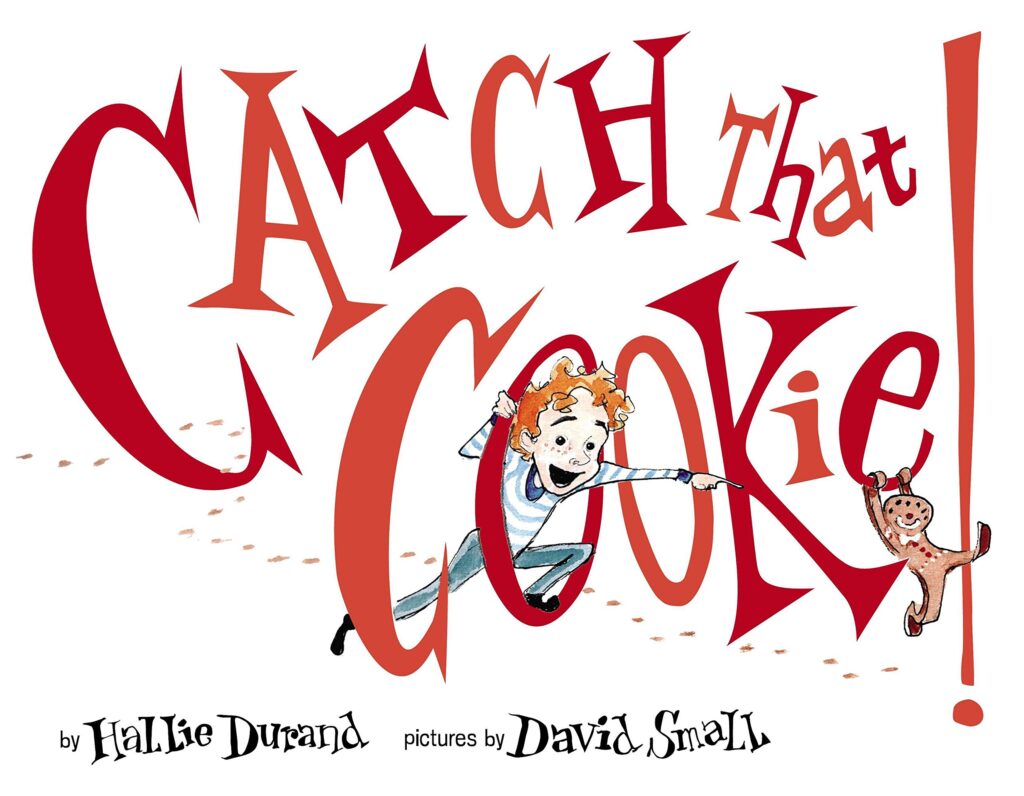 5 Must-Have December Read Alouds image of Catch That Cookie