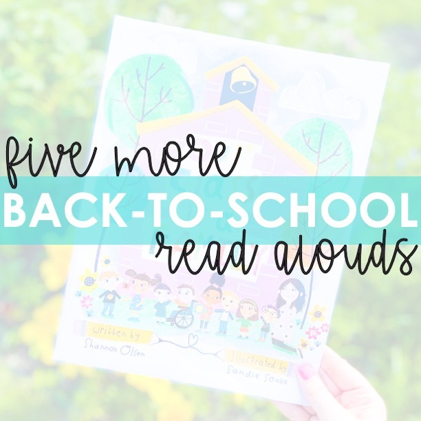 5 More Back-to-School Read Alouds