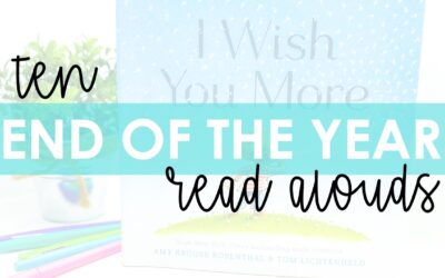 10 end of the year read alouds